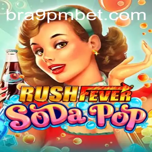 RushFeverSodaPop: The Ultimate Gaming Experience